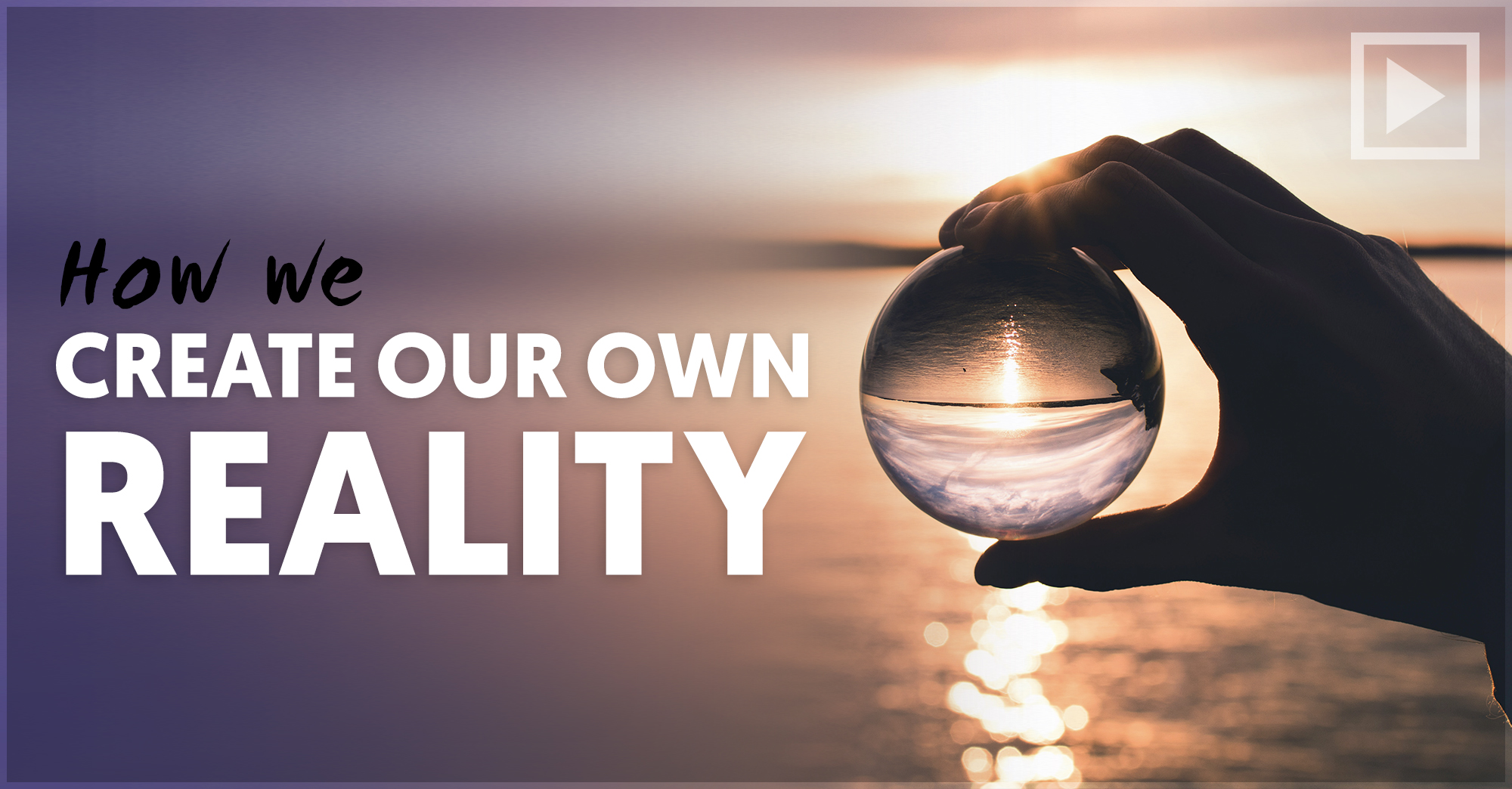 Real our life. Create your own reality. Our Creation. Our Faith creates our reality. Create your New reality.